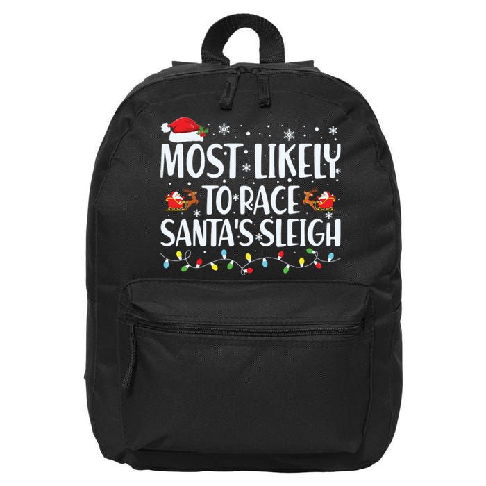 Most Likely To Race Santas Sleigh Family Christmas Pajamas 16 in Basic Backpack