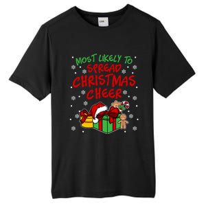 Most Likely To Spread Christmas Cheer Fun Christmas Holiday Gift Tall Fusion ChromaSoft Performance T-Shirt