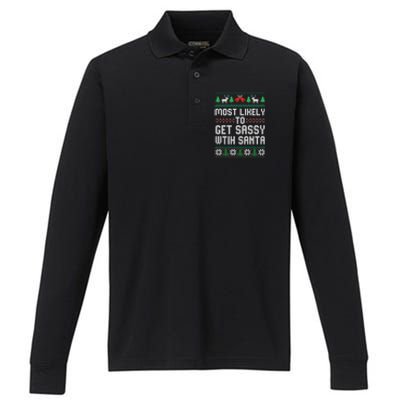 Most Likely To Get Sassy Wtih Santa Christmas Matching Gift Performance Long Sleeve Polo