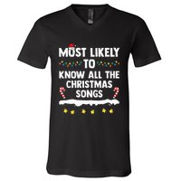 Most Likely To Know All The Christmas Songs Family Christmas V-Neck T-Shirt