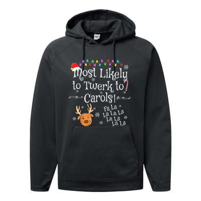 Most Likely To Twerk To Carols Fa La La La Funny Christmas Performance Fleece Hoodie