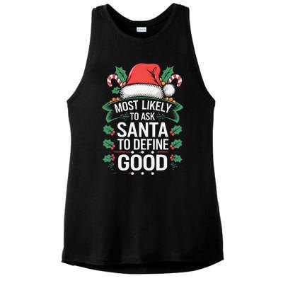 Most Likely To Ask Santa To Define Good Christmas Matching Ladies PosiCharge Tri-Blend Wicking Tank