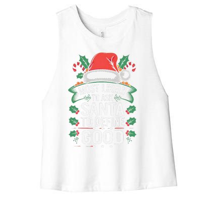 Most Likely To Ask Santa To Define Good Christmas Matching Women's Racerback Cropped Tank