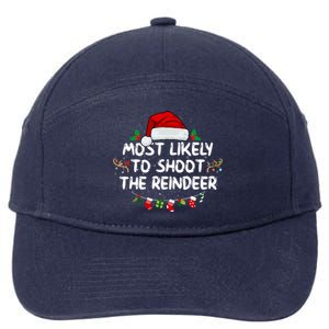 Most Likely To Shoot The Reindeer Santa Christmas Matching Cute Gift 7-Panel Snapback Hat