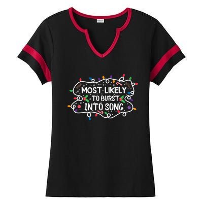 Most Likely To Burst Into Song Funny Christmas Singing Funny Gift Ladies Halftime Notch Neck Tee