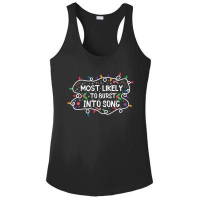 Most Likely To Burst Into Song Funny Christmas Singing Funny Gift Ladies PosiCharge Competitor Racerback Tank