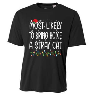 Most Likely To Bring Home A Stray Cat Cooling Performance Crew T-Shirt