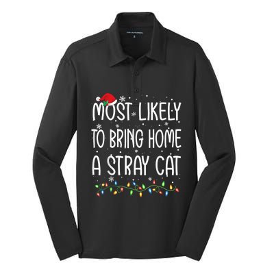 Most Likely To Bring Home A Stray Cat Silk Touch Performance Long Sleeve Polo