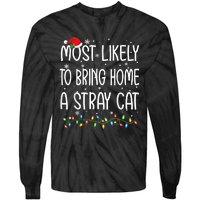 Most Likely To Bring Home A Stray Cat Tie-Dye Long Sleeve Shirt