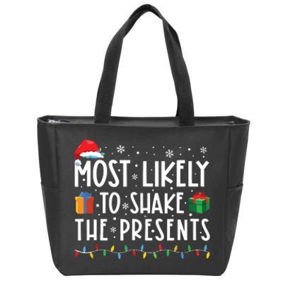 Most Likely To Shake The Presents Family Matching Christmas Zip Tote Bag