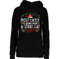 Most Likely To Bring Home A Stray Cat Womens Funnel Neck Pullover Hood