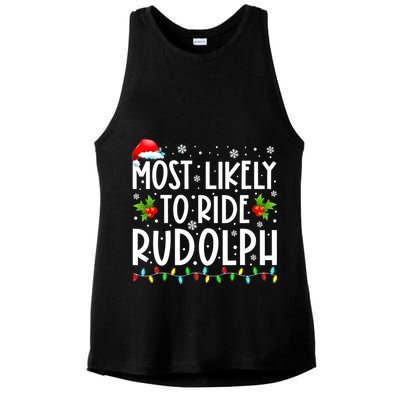 Most likely to Ride Rudolph Lover Funny Christmas saying Ladies PosiCharge Tri-Blend Wicking Tank