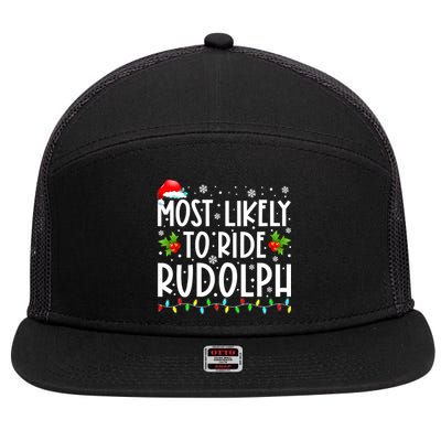 Most likely to Ride Rudolph Lover Funny Christmas saying 7 Panel Mesh Trucker Snapback Hat