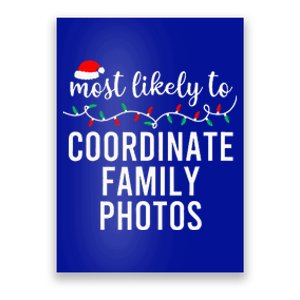 Most Likely To Christmas Matching Family Pajamas Funny Poster