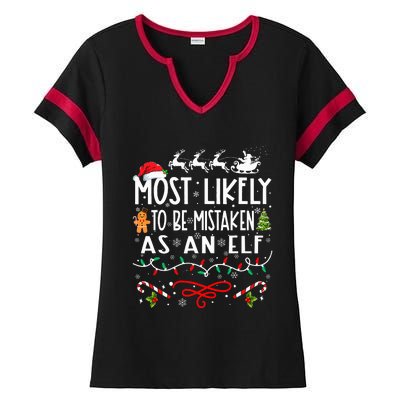 Most Likely To Be Mistaken As An Elf Family Christmas Ladies Halftime Notch Neck Tee