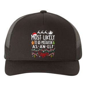 Most Likely To Be Mistaken As An Elf Family Christmas Yupoong Adult 5-Panel Trucker Hat