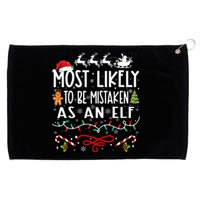 Most Likely To Be Mistaken As An Elf Family Christmas Grommeted Golf Towel