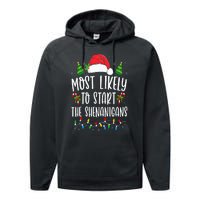 Most Likely To Start The Shenanigans Christmas Family Performance Fleece Hoodie