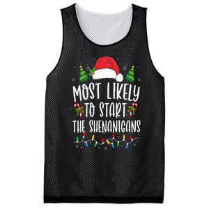 Most Likely To Start The Shenanigans Christmas Family Mesh Reversible Basketball Jersey Tank