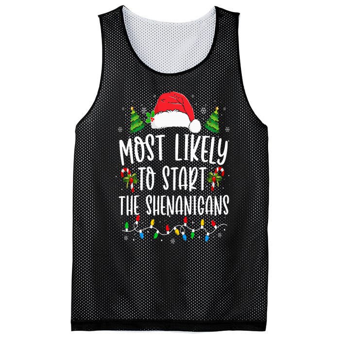 Most Likely To Start The Shenanigans Christmas Family Mesh Reversible Basketball Jersey Tank