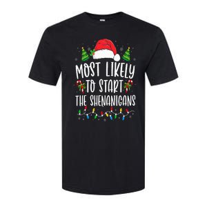 Most Likely To Start The Shenanigans Christmas Family Softstyle CVC T-Shirt