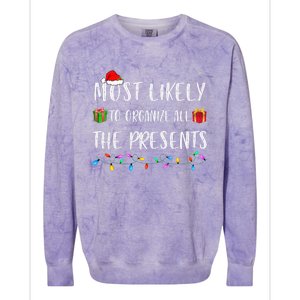 Most Likely To Organize All The Presents Funny Christmas Colorblast Crewneck Sweatshirt