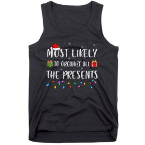 Most Likely To Organize All The Presents Funny Christmas Tank Top