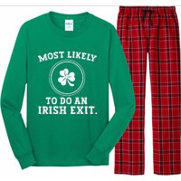 Most Likely To Do An Irish Exit Funny St Patricks Day Long Sleeve Pajama Set