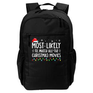 Most Likely To Watch All The Christmas Movies Family Pajamas Daily Commute Backpack