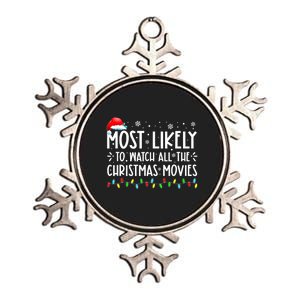 Most Likely To Watch All The Christmas Movies Family Pajamas Metallic Star Ornament