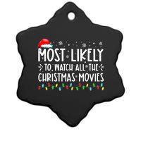 Most Likely To Watch All The Christmas Movies Family Pajamas Ceramic Star Ornament