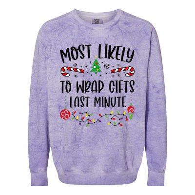 Most Likely To Wrap Gifts Last Minute Funny Christmas Family Matching Cute Chr Colorblast Crewneck Sweatshirt