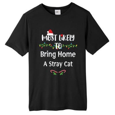 Most Likely To Bring Home A Stray Cat Tall Fusion ChromaSoft Performance T-Shirt