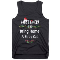 Most Likely To Bring Home A Stray Cat Tank Top