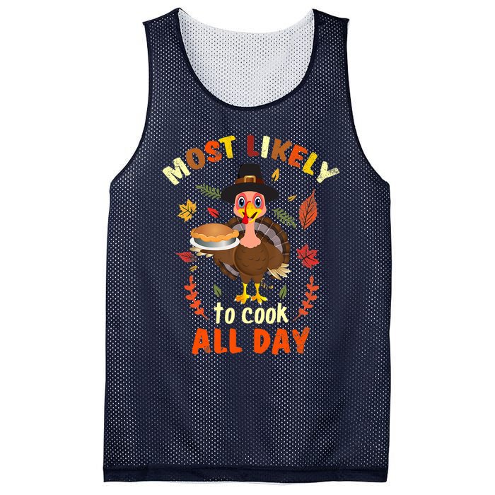 Most Likely To Cook All Day Thanksgiving Matching Family Set Mesh Reversible Basketball Jersey Tank