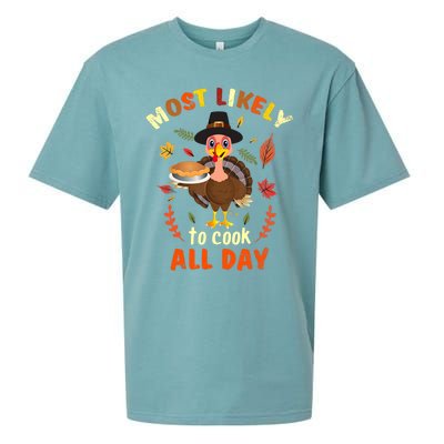 Most Likely To Cook All Day Thanksgiving Matching Family Set Sueded Cloud Jersey T-Shirt