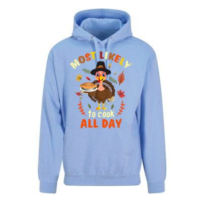 Most Likely To Cook All Day Thanksgiving Matching Family Set Unisex Surf Hoodie