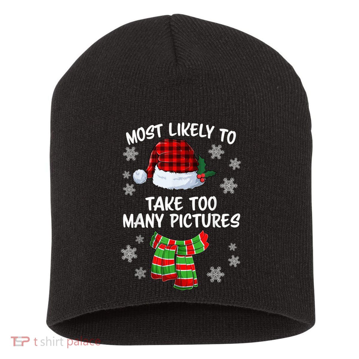 Most Likely To Take Too Many Pictures Funny Christmas Short Acrylic Beanie