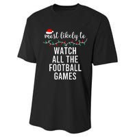 Most Likely To Christmas Matching Family Pajamas Funny Performance Sprint T-Shirt