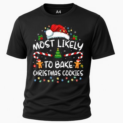 Most Likely To Bake Christmas Cookies Funny Baker Christmas Cooling Performance Crew T-Shirt