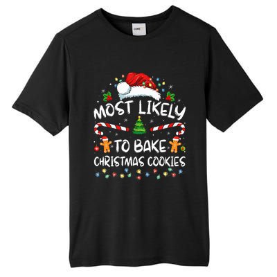 Most Likely To Bake Christmas Cookies Funny Baker Christmas Tall Fusion ChromaSoft Performance T-Shirt