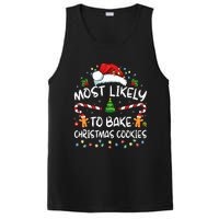 Most Likely To Bake Christmas Cookies Funny Baker Christmas PosiCharge Competitor Tank