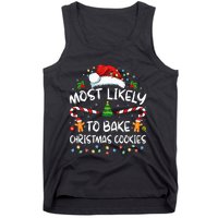 Most Likely To Bake Christmas Cookies Funny Baker Christmas Tank Top