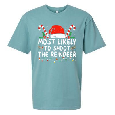 Most Likely To Shoot The Reindeer Santa Christmas Matching Meaningful Gift Sueded Cloud Jersey T-Shirt