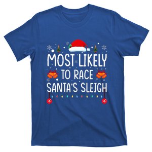 Most Likely To Race Santa's Sleigh Family Matching Christmas T-Shirt