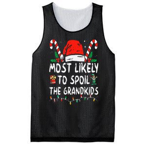 Most Likely To Spoil The Grand Funny Christmas Grandma Mesh Reversible Basketball Jersey Tank