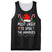 Most Likely To Spoil The Grand Funny Christmas Grandma Mesh Reversible Basketball Jersey Tank