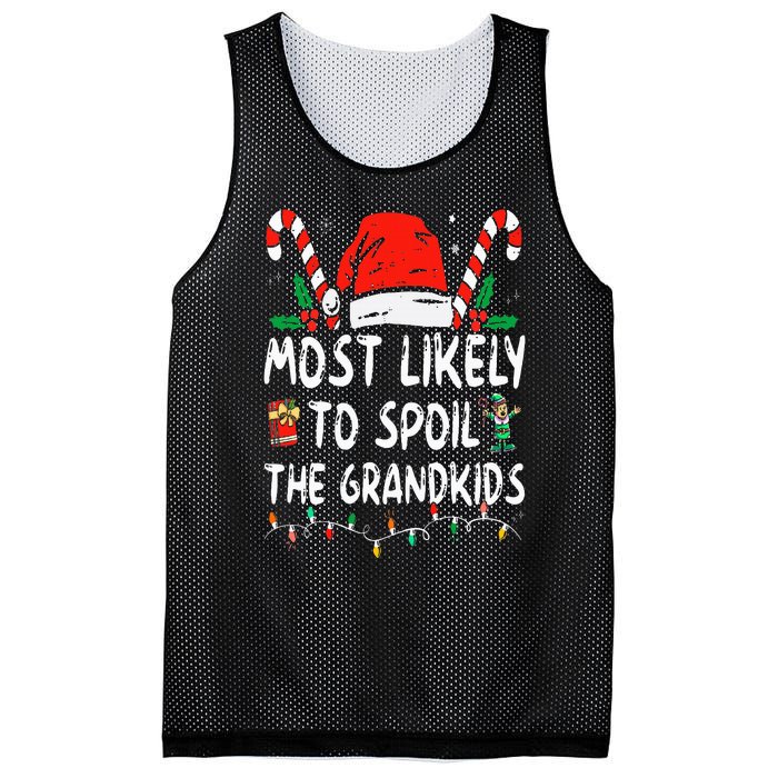 Most Likely To Spoil The Grand Funny Christmas Grandma Mesh Reversible Basketball Jersey Tank