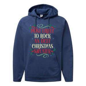 Most Likely To Rock An Ugly Christmas Sweater Christmas Meaningful Gift Performance Fleece Hoodie