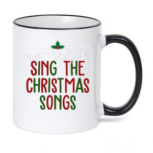 Most Likely To Sing The Christmas Songs 11oz Black Color Changing Mug